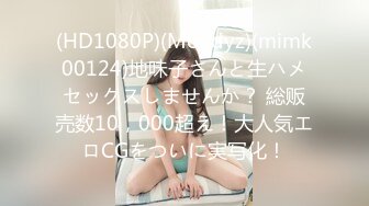 7.19【租豪车钓拜金女】泡良大佬忽悠漂亮中介小姐姐，酒店开房谈笑风生，风骚饥渴