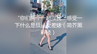 海角自称原创逆天大神与亲生女儿乱伦， 喂闺女吃春Y后悔不已，累的老腰都快断了