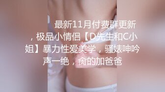 【全套女技师上钟】会所妹子偷拍接客全过程，手法专业配合度高，高清源码录制