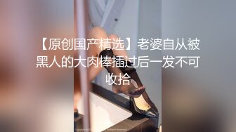 后入母狗合集➕毒龙