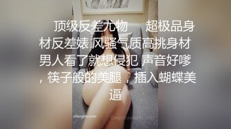 网约颜值美女花式操逼，眼镜小哥哥貌似鸡巴功夫进步了不少