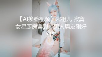 四眼仔宾馆爆肏职校小妹，各种姿势肏得她直捂嘴