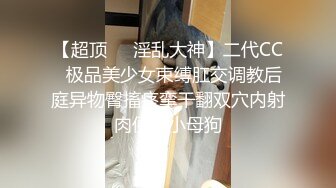 宿舍偷拍两位小嫩妹洗香香