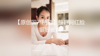 SWAG 超骚整场露脸!打手枪必看 抚摸调情，巨乳控的最爱 吉娜