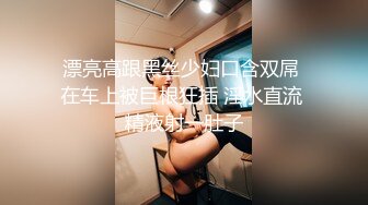 超清纯美乳校花 约男友啪啪【无所谓我会睡觉】道具自慰狂插流白浆【51v】 (10)