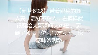 少妇家偷情 衣服没脱完就开干