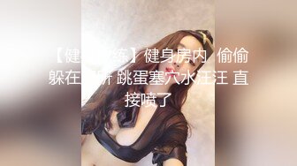 -胖男约了个苗条妹子 洗完澡口交上位骑乘抽插