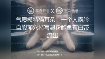 2024年1月流出❤️极品反差婊大学生母狗陈洁莹全新吃屎喝尿拳交滴蜡公共厕所给4个陌生人口交，然后选了2个进行3P