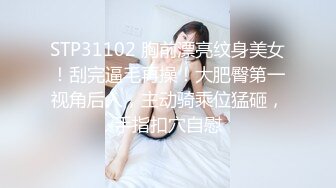 海角大神与模特妹妹的日常拿下老同学的清纯妹妹，灌醉无套内射