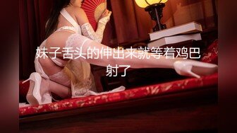 年輕小夥帶美乳女友開房.一進房間就使勁操