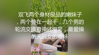 白衣少妇小姐姐身材丰腴白皙跪爬翘着软软屁股用力舔巴屁股扭动啪啪夹弄滚烫肉棒抱紧奋力抽插骑乘