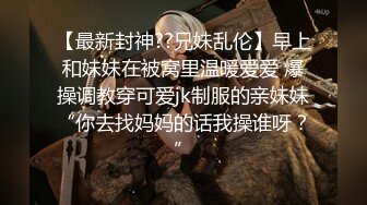 【新片速遞】 西安漂亮小姐姐胆很肥,商场穿个吊带逛街,是不是露出奶子,声称好久没有艹过处男了