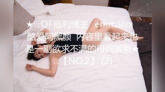 酒店猛草漂亮妹子喊着操的好深用力抓我奶子,最后射嘴里