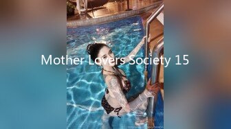 Mother Lovers Society 15